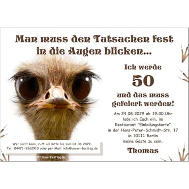 Lustige Einladungskarten zum Geburtstag, Vogel Strauß, jedes Alter möglich 40,50,60,70, Wunschtext, personalisierbar, Digital als Foto oder in gedruckter Form auf 250gr Karton, versch. Größen möglich